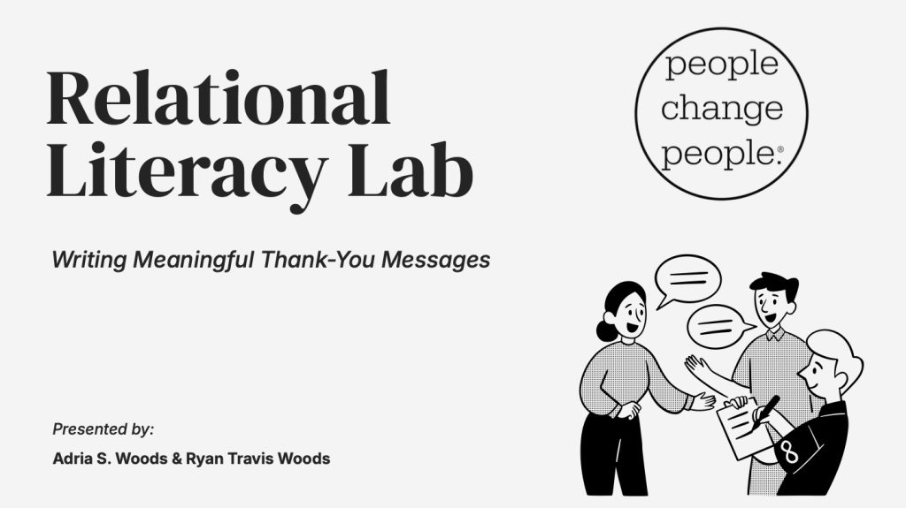 Relational Literacy Lab: Writing a Meaningful Thank-You