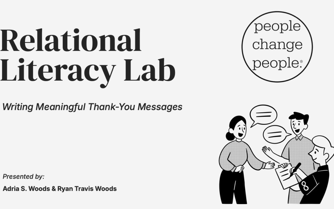 Relational Literacy Lab: Writing a Meaningful Thank-You